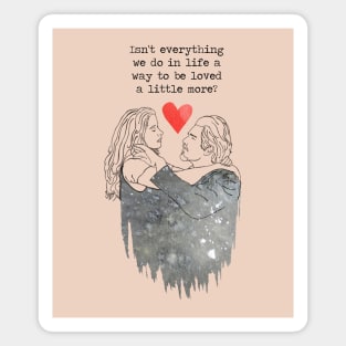 Loved a Little More - Before Sunrise Magnet